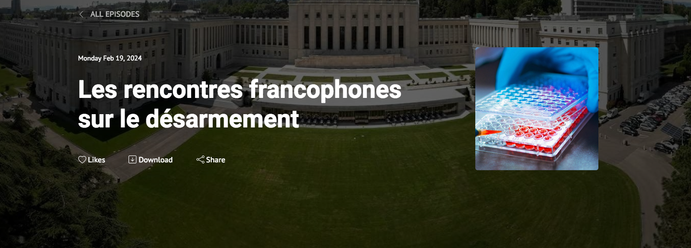 Screenshot 2024-03-09 at 19-23-38 Les rencontres francophones sur le désarmement ONU Info Genève